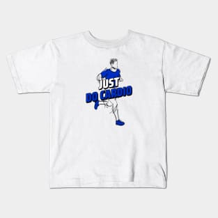 JUST DO CARDIO - fitness design Kids T-Shirt